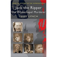 Jack the Ripper (Wordsworth Mystery & the Supernatural) (Tales of Mystery & the Supernatural)