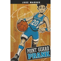 Point Guard Prank (Jake Maddox)