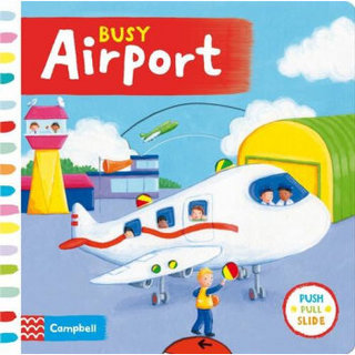 Busy Airport (Busy Books)  [Board book]