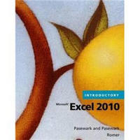 Microsoft Office Excel 2010 Introductory (Pathways Series)