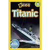 National Geographic Readers: Titanic