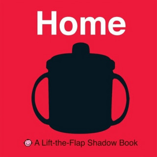 Lift-the-Flap Shadow Books (Small): Home (BB)