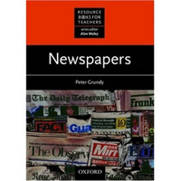 Resource Books for Teachers: Newspapers[教师资源丛书：新闻]