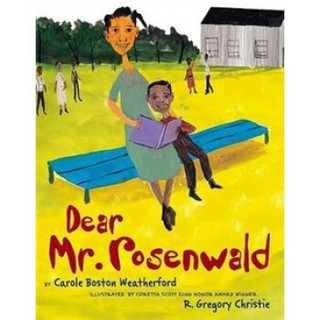 Dear Mr. Rosenwald[亲爱的罗森瓦德先生]