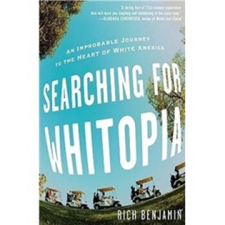 Searching for Whitopia