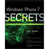 Windows Phone 7 Secrets[Windows Phone 7 秘笈(丛书)] 英文原版