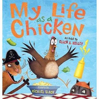 My Life as a Chicken