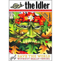 The Idler 38: How to Save the World Without Really Trying (Issue 38)