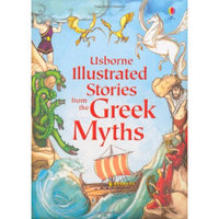 Illustrated Stories from the Greek Myths (Usborne Illustrated Stories)[优斯伯恩：希腊绘本故事]