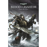 Blood of Asaheim (Space Wolves #1)