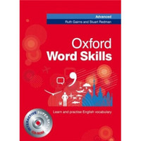 Oxford Word Skills Advanced Student Book (Book+CD)[牛津单词技巧 高级 学生用书附CD-ROM]