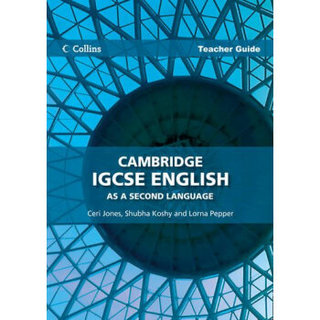 Cambridge IGCSE English as a Second Language Teacher Guide