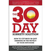 The 30-Day Sobriety Solution  How to Cut Back or