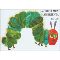 La oruga muy hambrienta [Board Book][好饿的毛毛虫，西班牙语版]