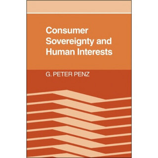 Consumer Sovereignty and Human Interests[消费者主权和人类趣向]