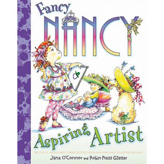 Fancy Nancy: Aspiring Artist[漂亮南希：有志气的艺术家]