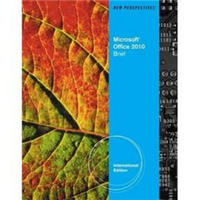 New Perspectives on Microsoft Office 2010: Brief