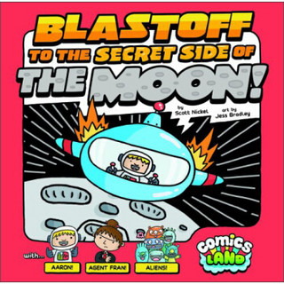Blastoff to the Secret Side of the Moon! (Comics Land)
