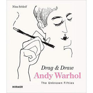 Drag & Draw: Andy Warhol’s unkown Fifties