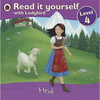 Read it Yourself: Heidi - Level 4  我自己会读系列：海蒂