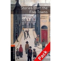 Oxford Bookworms Library Third Edition Stage 2: Stories from the Five Towns (Book+CD)