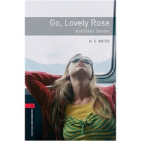 Oxford Bookworms Library Third Edition Stage 3: Go, Lovely Rose and Other Stories