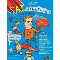 Kaplan SAT Strategies for Super Busy Students