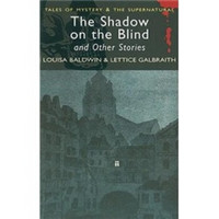 The Shadow on the Blind (Wordsworth Mystery & Supernatural)