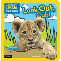 Look Out, Cub!: A Lift-the-Flap Story About Lions [Board book]