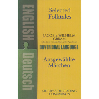 Selected Folktales/Ausgewahlte Marchen: A Dual-Language Book