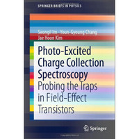 Photo-Excited Charge Collection Spectroscopy: Probing the Traps in Field-Effect Transistors