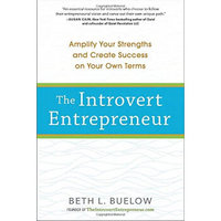 The Introvert Entrepreneur  Amplify Your Strengt