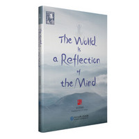 The World Is a Relection of the Mind（世界是心的倒影）（精）