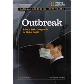 Outbreaks: Science Seeks Safeguards for Global Health
