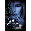 Lenobia's Vow (House of Night Novellas)