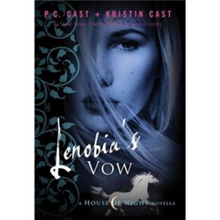 Lenobia's Vow (House of Night Novellas)