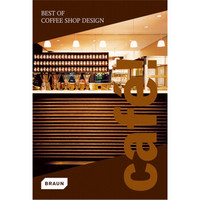 Café! Best of Coffee Shop Design  咖啡店设计