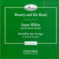 Classic Tales Elementary level 3: Beauty and the Beast , Snow White and the Seven Dwarfs (Audio CD)