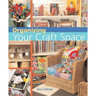 Organizing Your Craft Space[组织您的工艺空间]