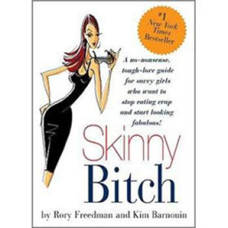 Skinny Bitch瘦身B计划