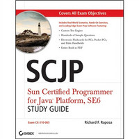 SCJP: Sun Certified Programmer for Java Platform Study Guide: SE6 (Exam CX-310-065)