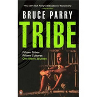 Tribe: Adventures in a Changing World