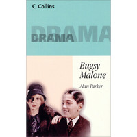 Collins Drama - Bugsy Malone: Playscript