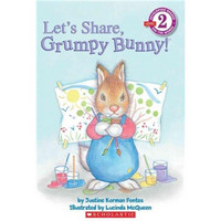 Let's Share, Grumpy Bunny! (Level 2)  学乐读本系列第二级：爱生气的小兔子