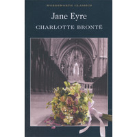 Jane Eyre (Wordsworth Classics)[简·爱]