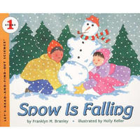 Snow Is Falling (Let's-Read-and-Find-Out Science, Stage 1)