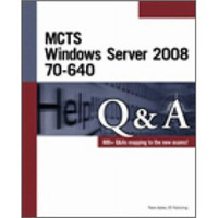 MCTS Windows Server 2008 70-640 Q&A