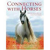 Connecting With Horses