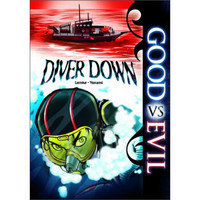 Diver Down (Good Vs Evil)
