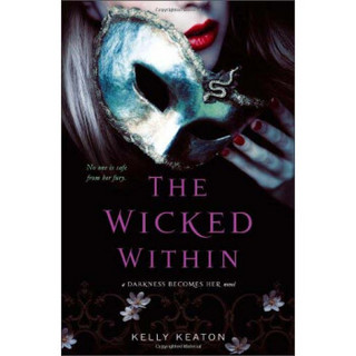 The Wicked Within (Darkness Becomes Her)